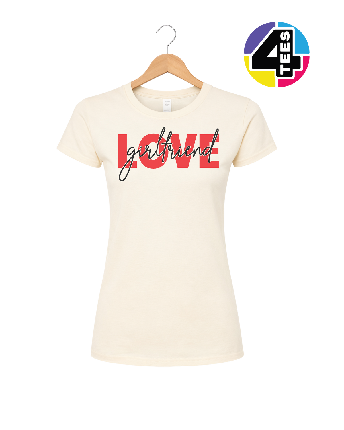 Love in Bold - Girlfriend Women's Tee