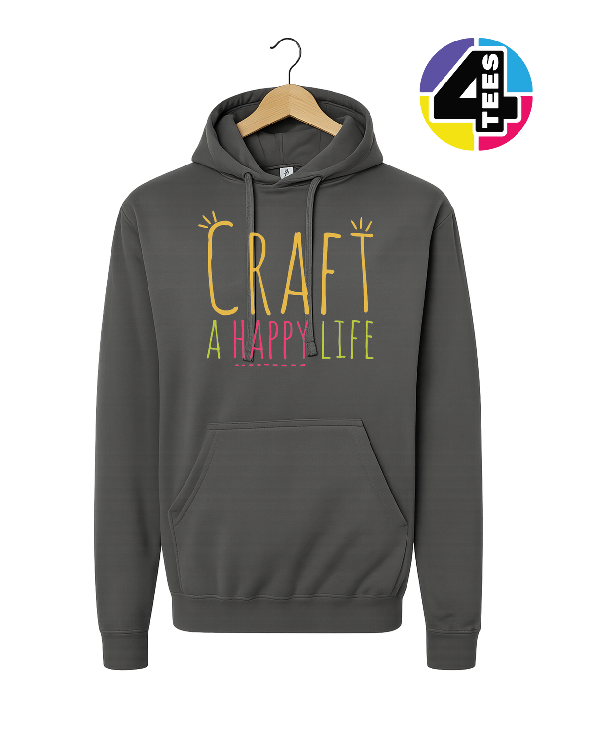 Craft a Happy Life Hoodie
