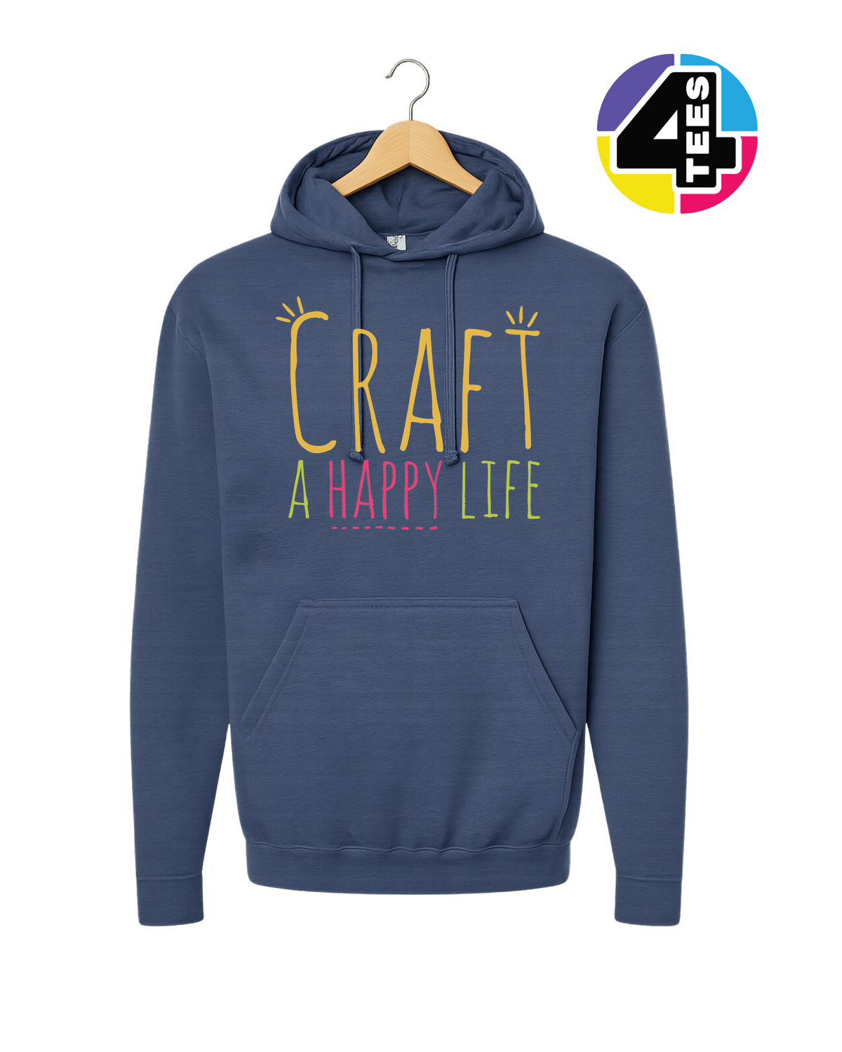 Craft a Happy Life Hoodie
