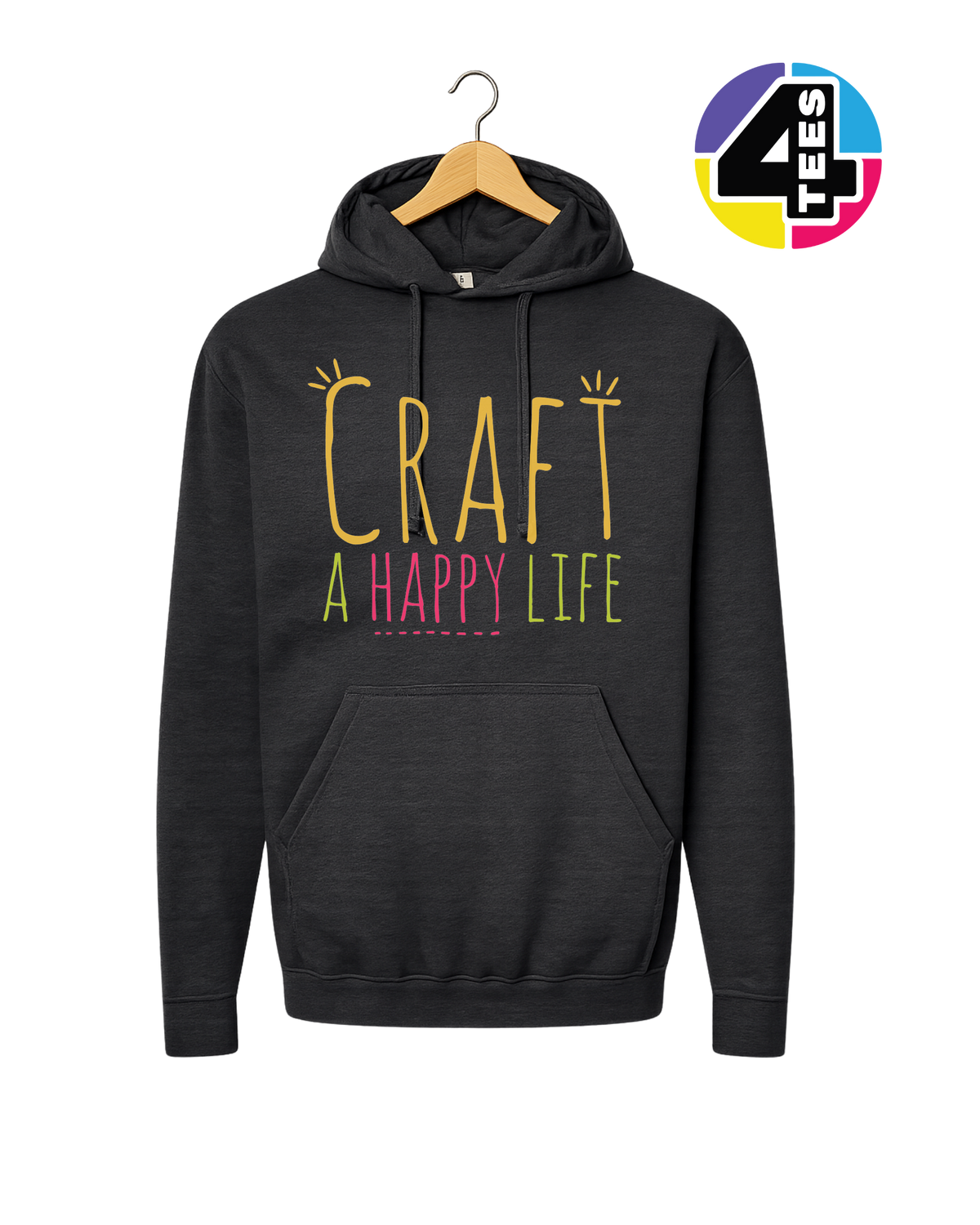 Craft a Happy Life Hoodie