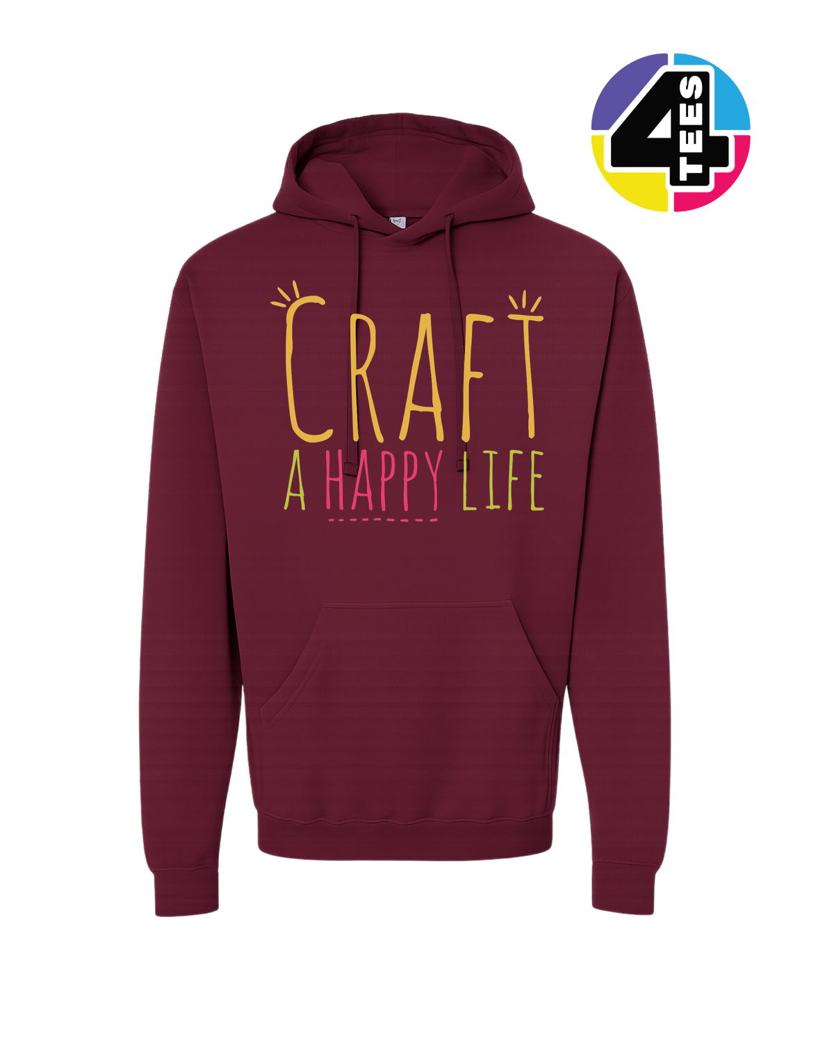 Craft a Happy Life Hoodie