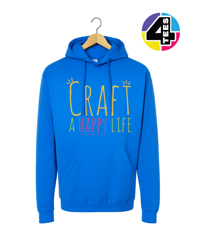 Craft a Happy Life Hoodie