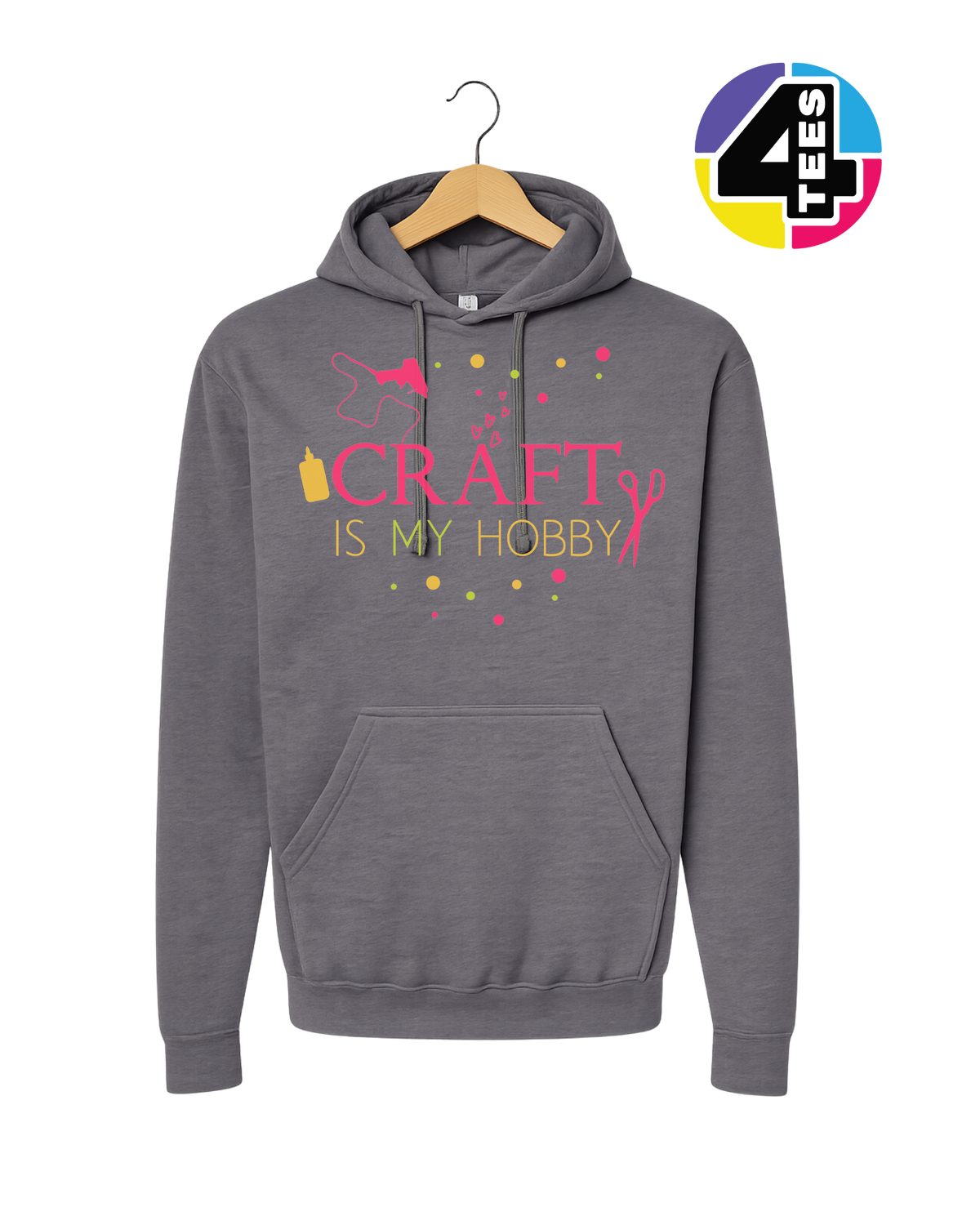 Craft Is My Hobby Hoodie