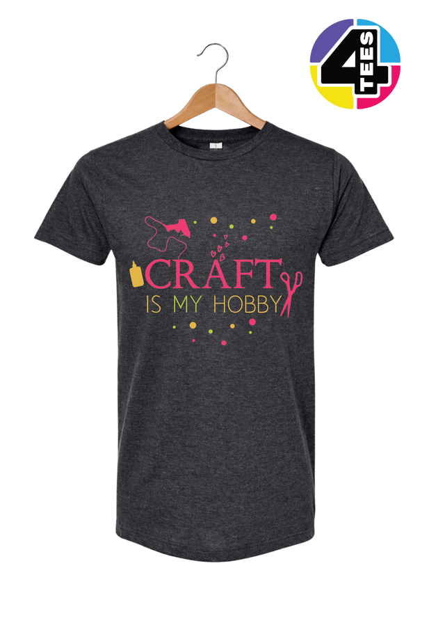 Craft Is My Hobby Tee
