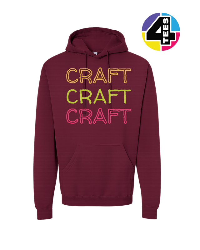 Craft It Loud Hoodie