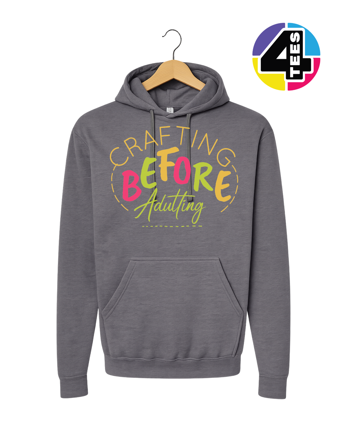 Crafting Before Adulting Hoodie