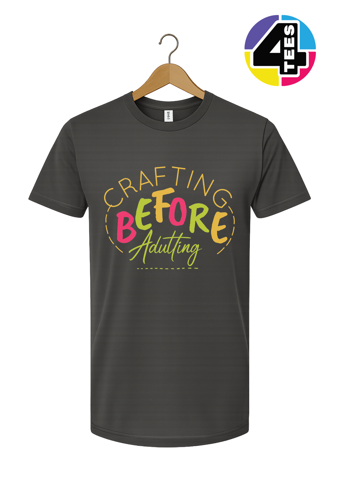 Crafting Before Adulting Tee