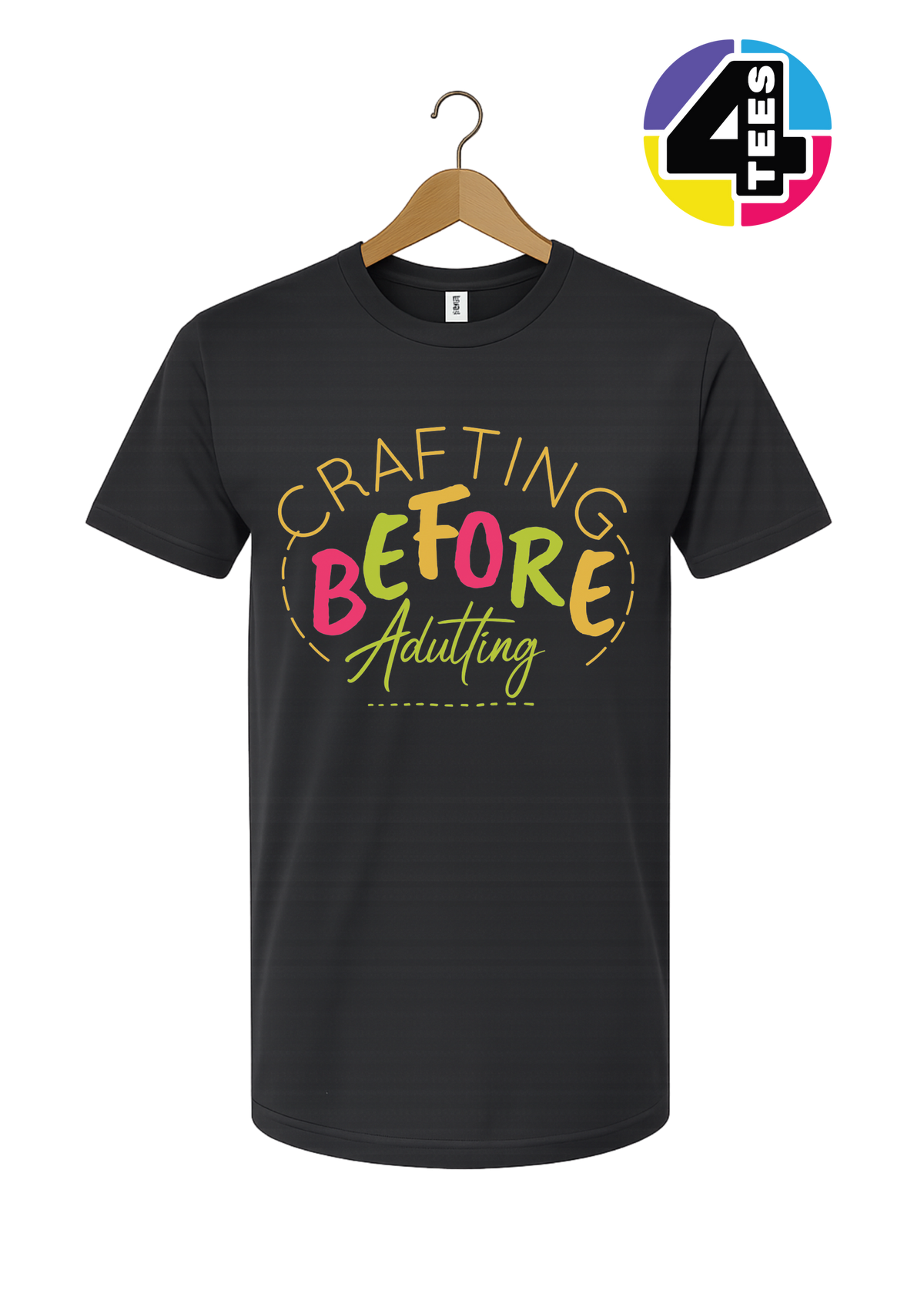 Crafting Before Adulting Tee
