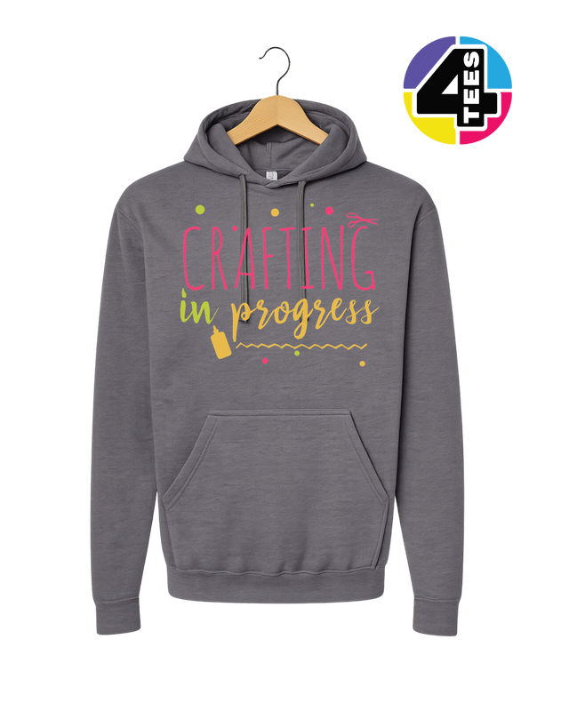 Crafting in Progress Hoodie