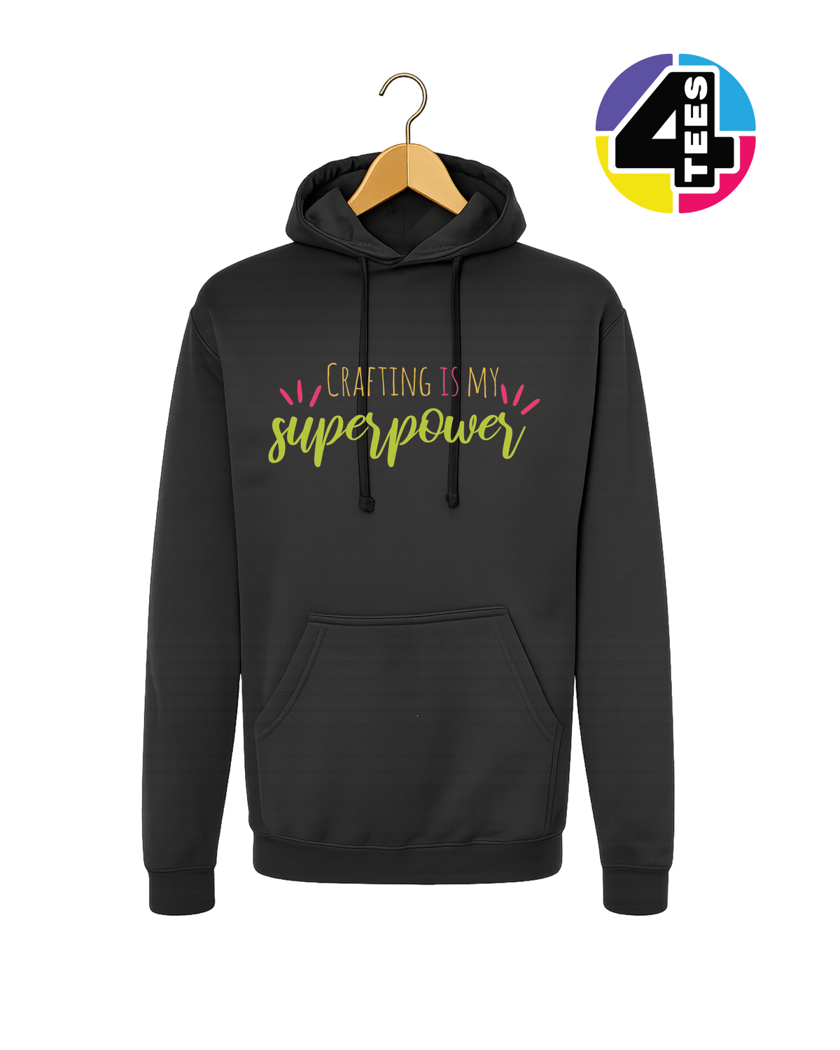 Crafting Is My Superpower Hoodie