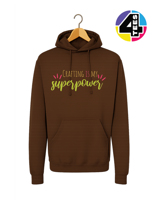 Crafting Is My Superpower Hoodie