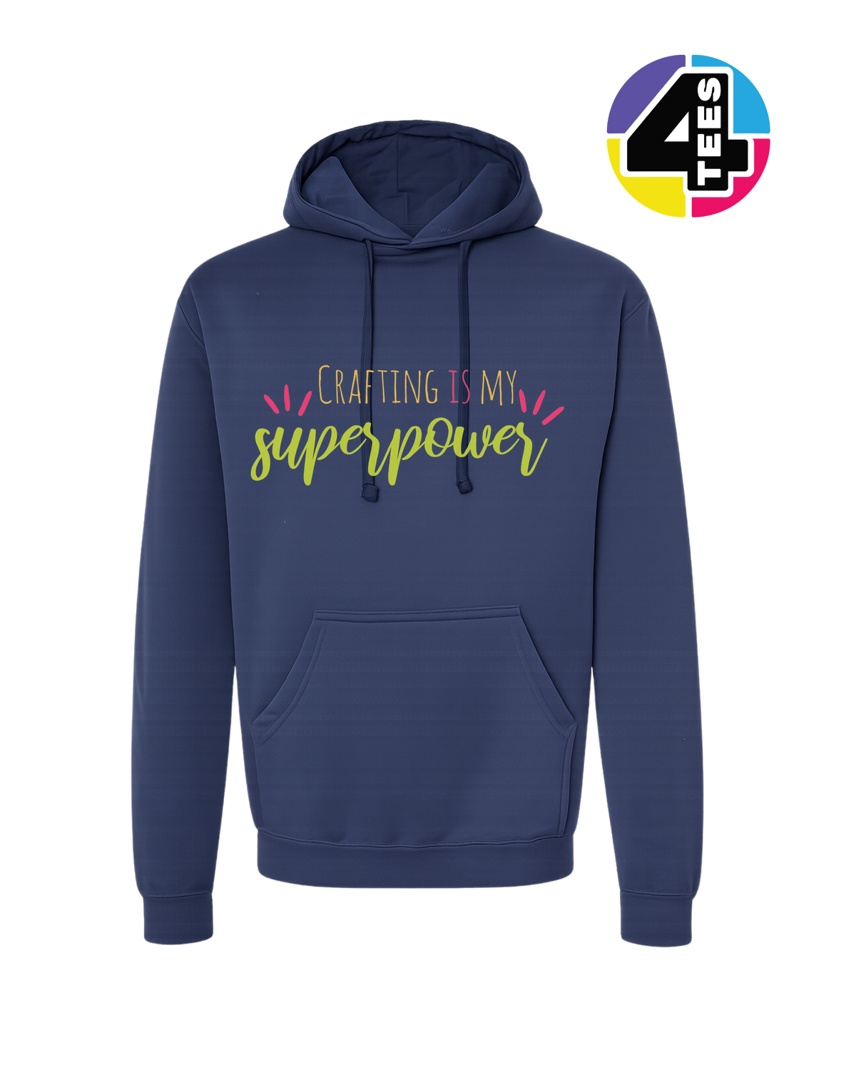 Crafting Is My Superpower Hoodie