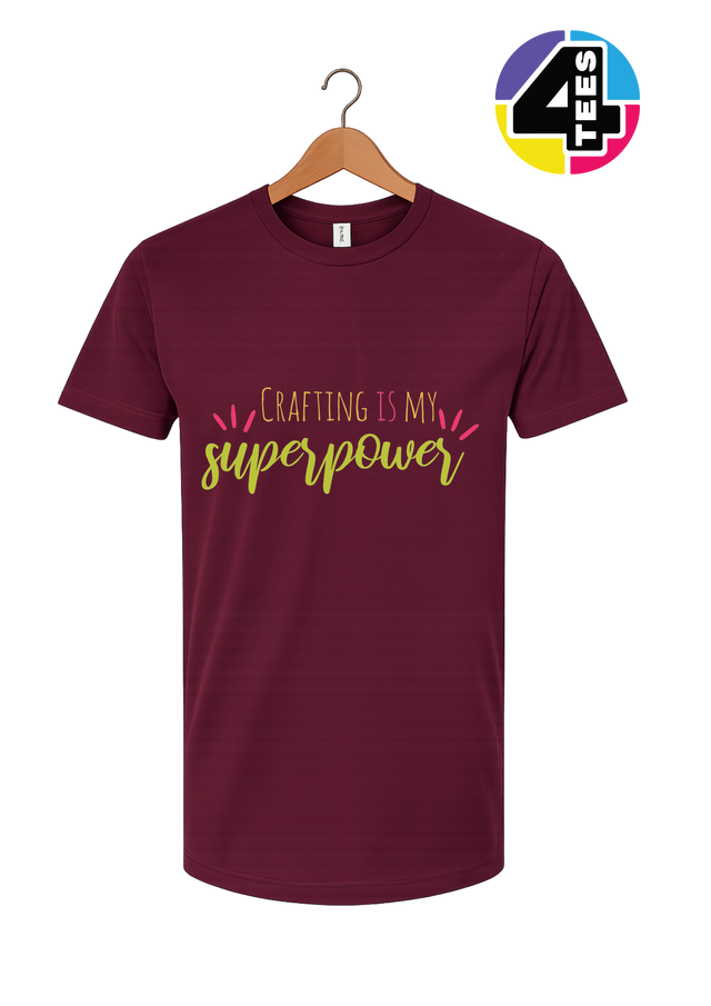 Crafting Is My Superpower Tee