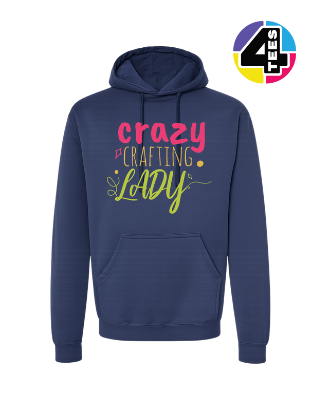Crazy Crafting Lady Hoodie