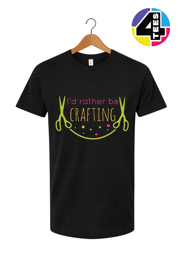 I'd Rather Be Crafting Tee