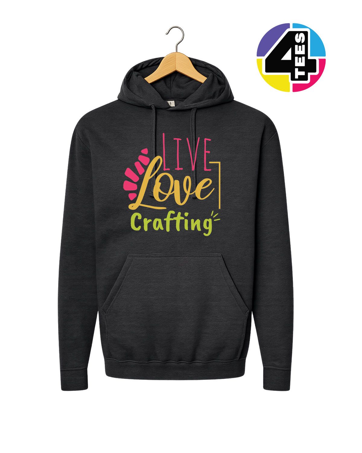 Live Love Crafting Hoodie