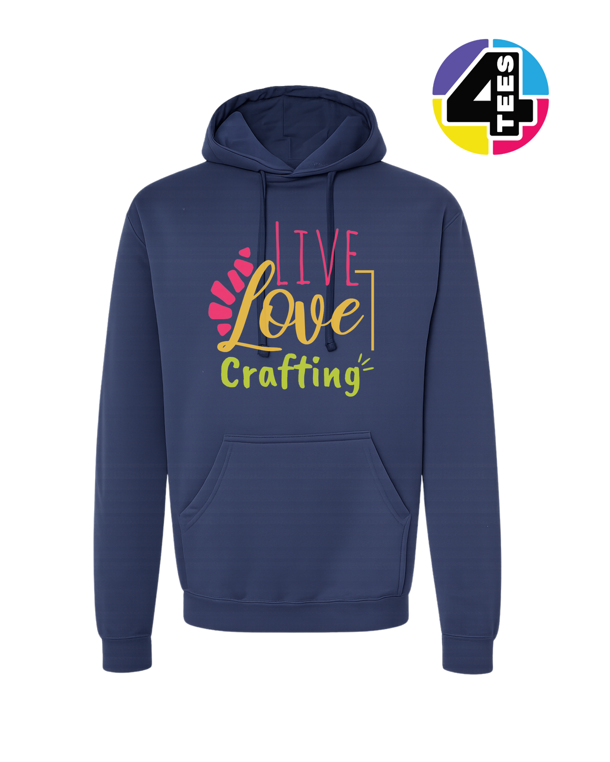 Live Love Crafting Hoodie