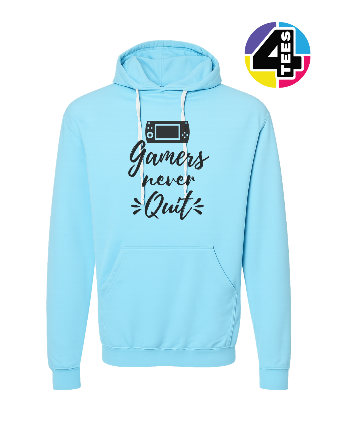 Gamers Never Quit Hoodie