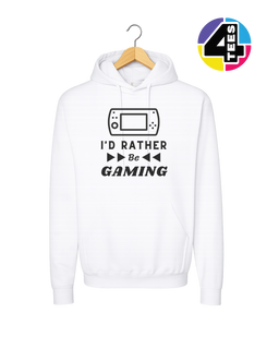 I'd Rather Be Gaming Hoodie