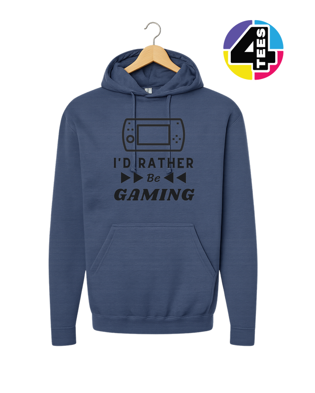 I'd Rather Be Gaming Hoodie