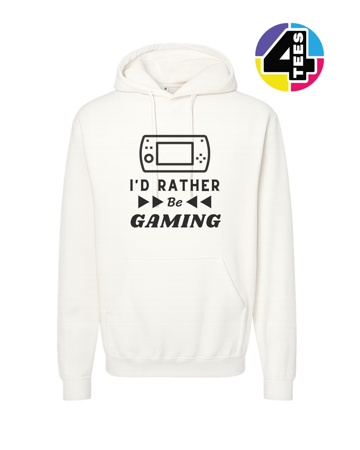 I'd Rather Be Gaming Hoodie