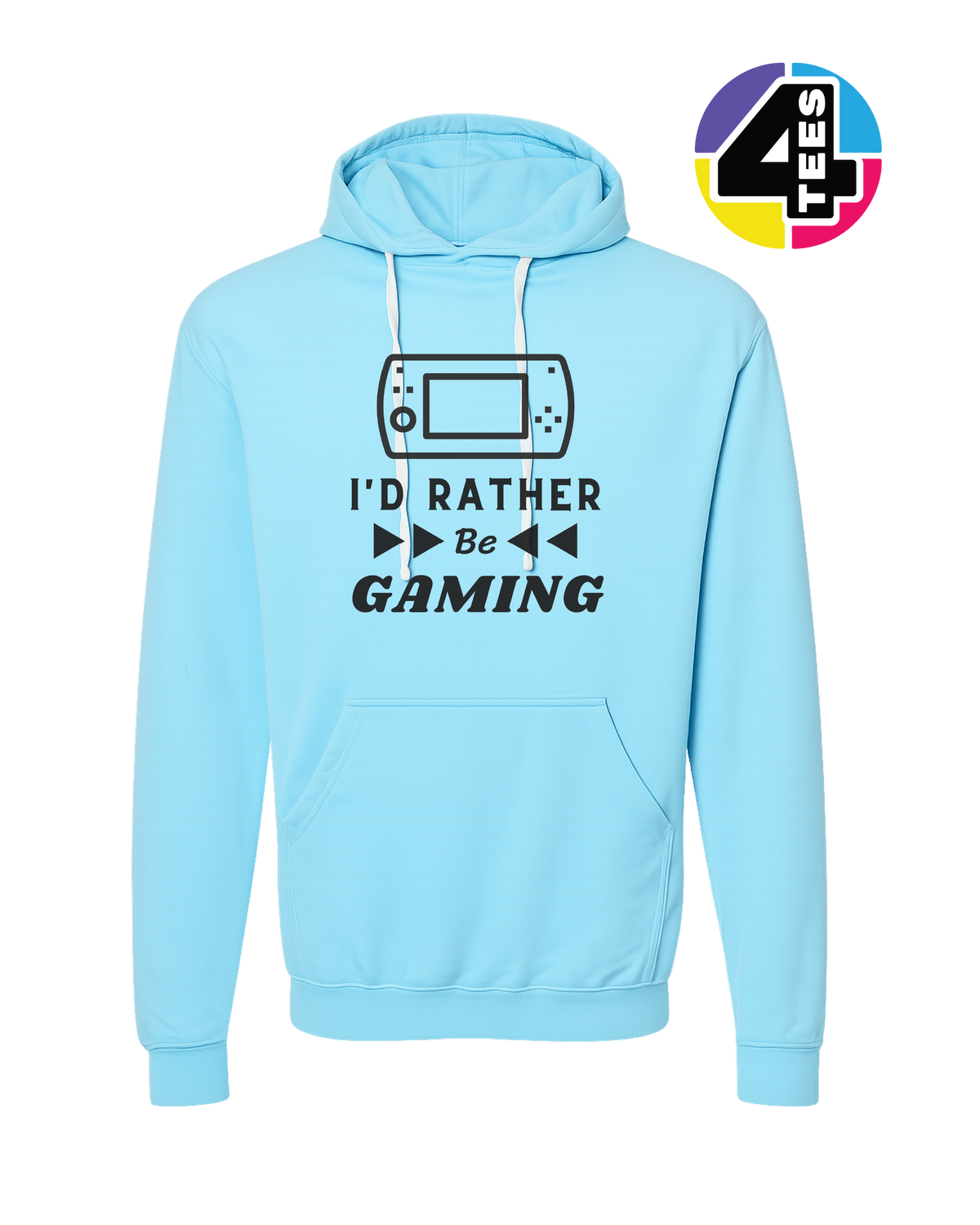 I'd Rather Be Gaming Hoodie