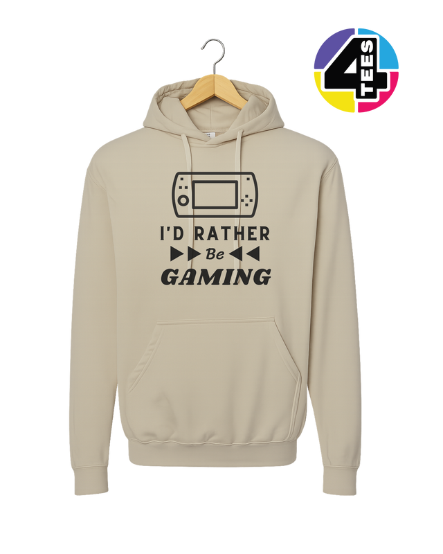 I'd Rather Be Gaming Hoodie