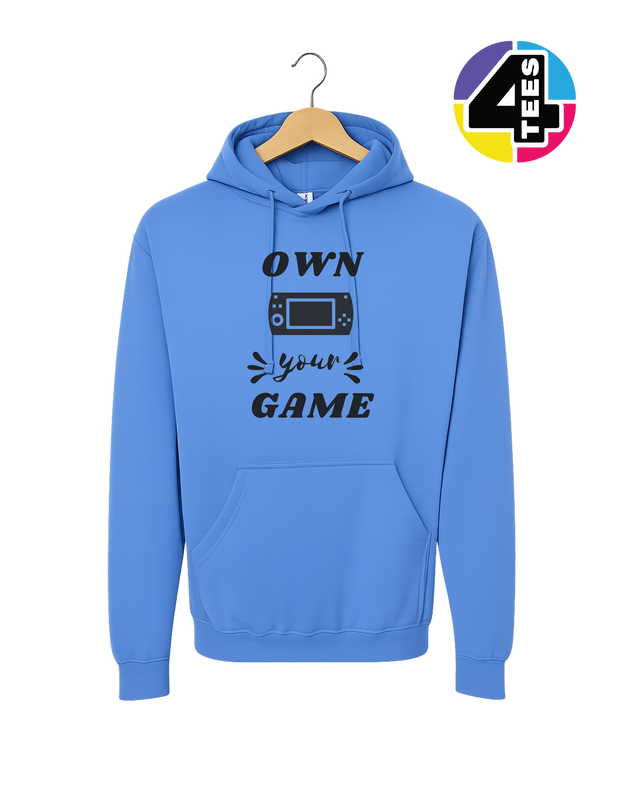 Own Your Game Hoodie