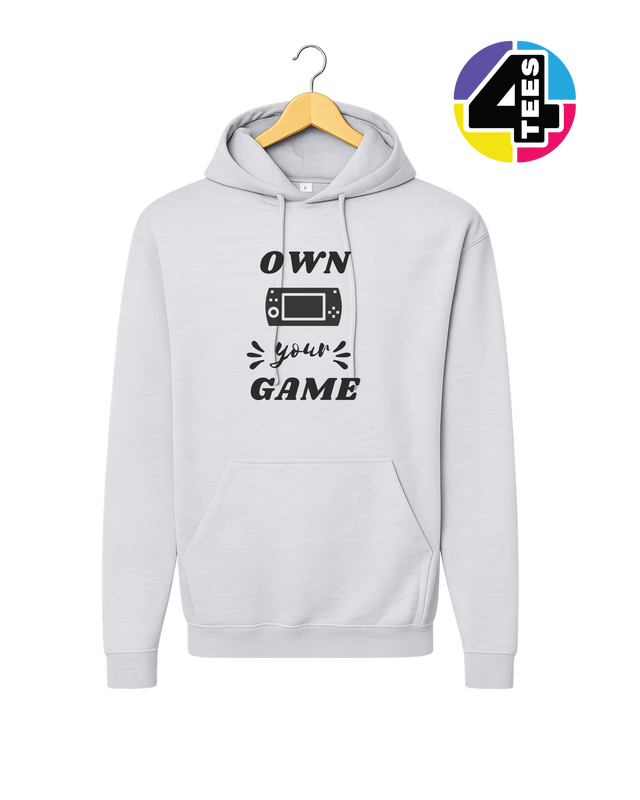 Own Your Game Hoodie