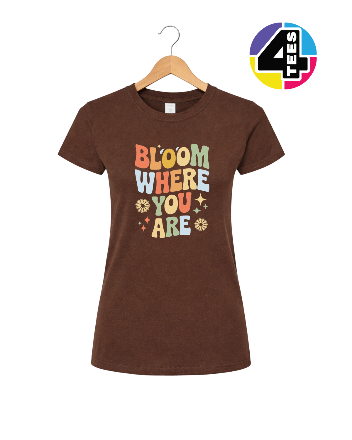 Bloom Where You Are Women's Tee