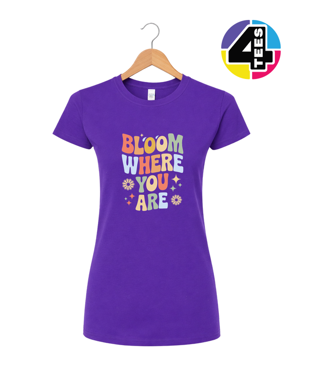 Bloom Where You Are Women's Tee