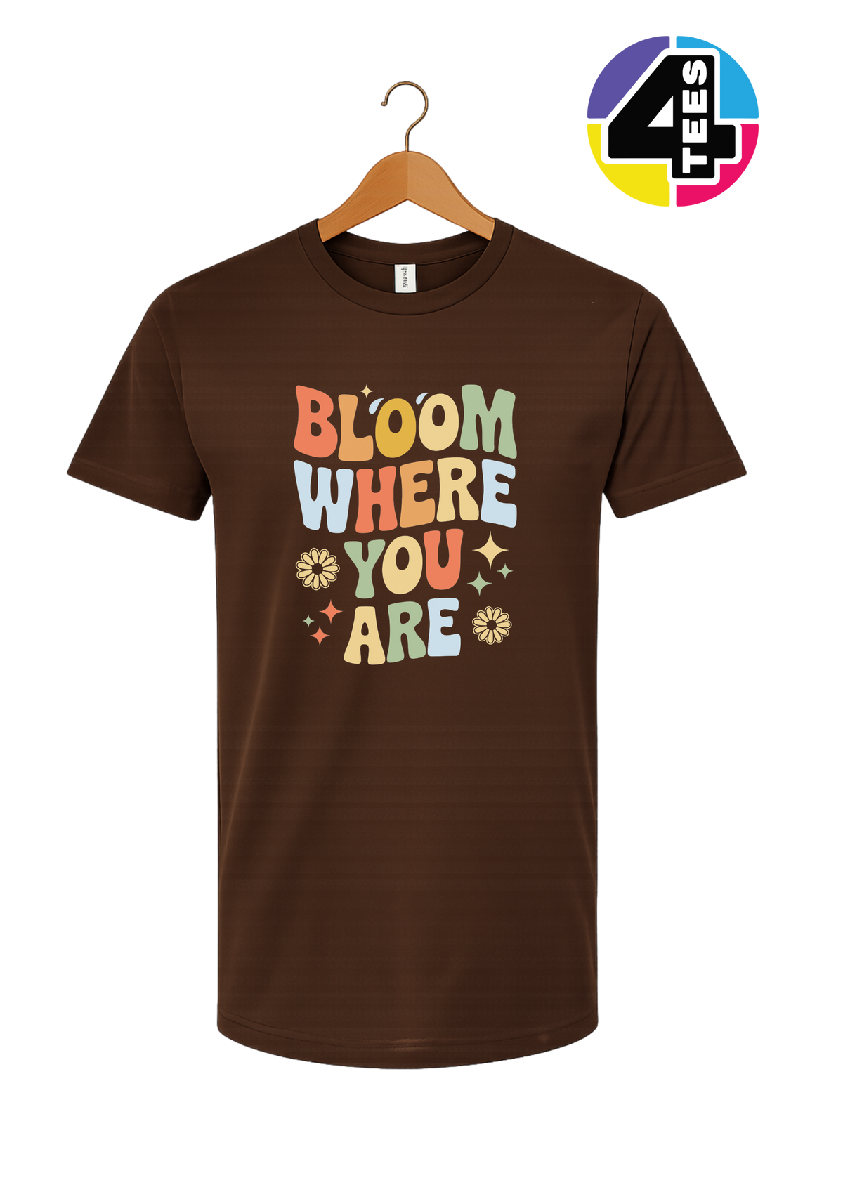 Bloom Where You Are Tee