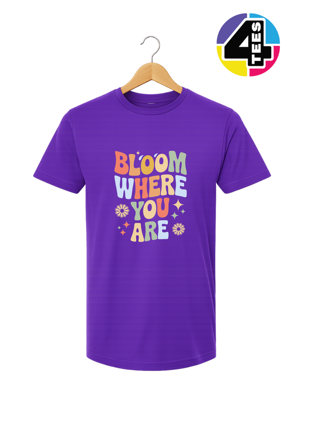Bloom Where You Are Tee