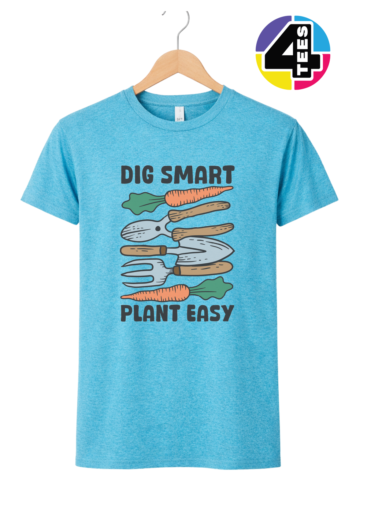 Dig Smart, Plant Easy Tee