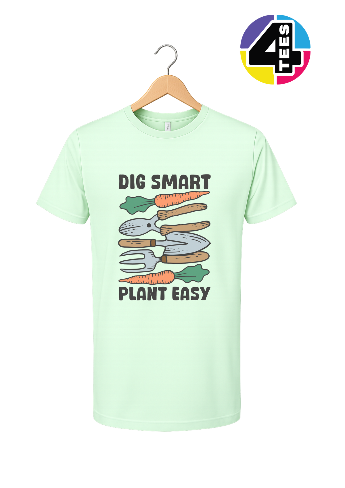 Dig Smart, Plant Easy Tee