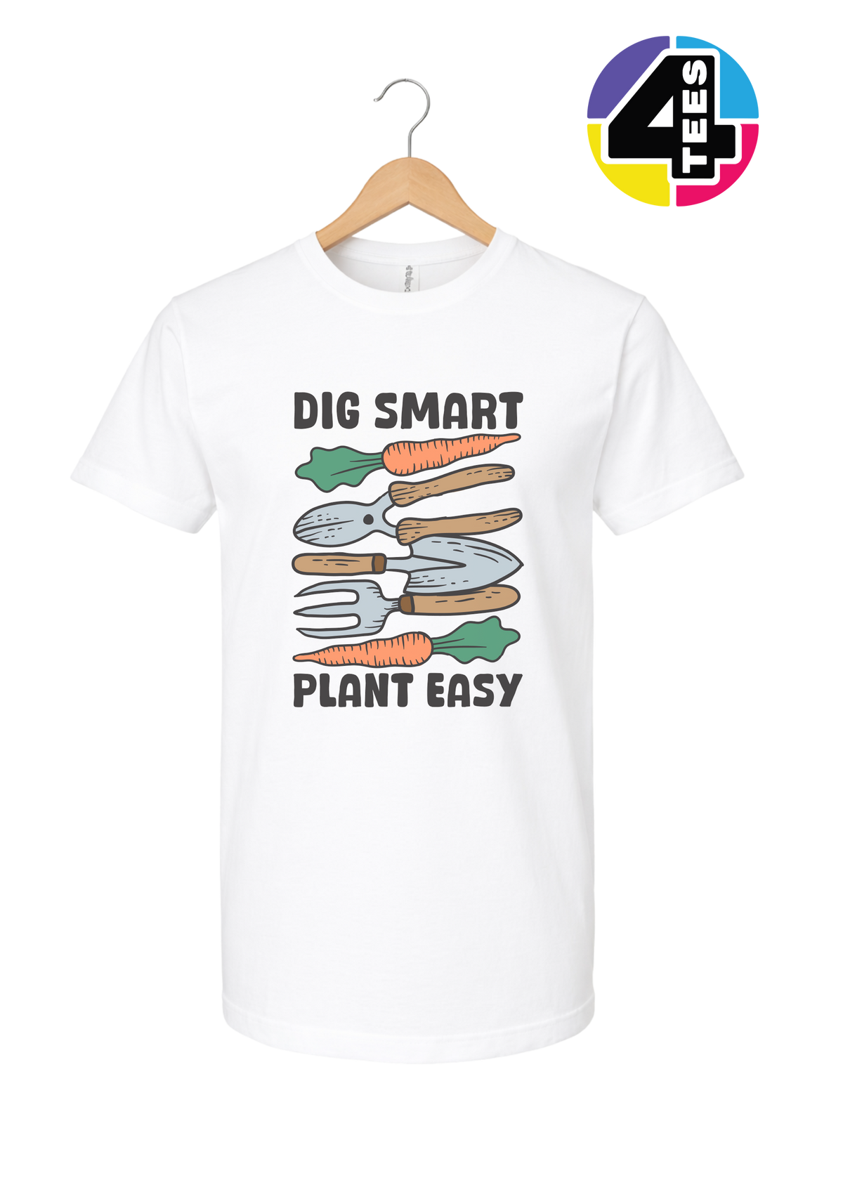 Dig Smart, Plant Easy Tee
