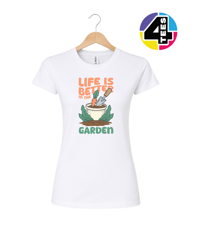 Life Is Better in the Garden Women's Tee