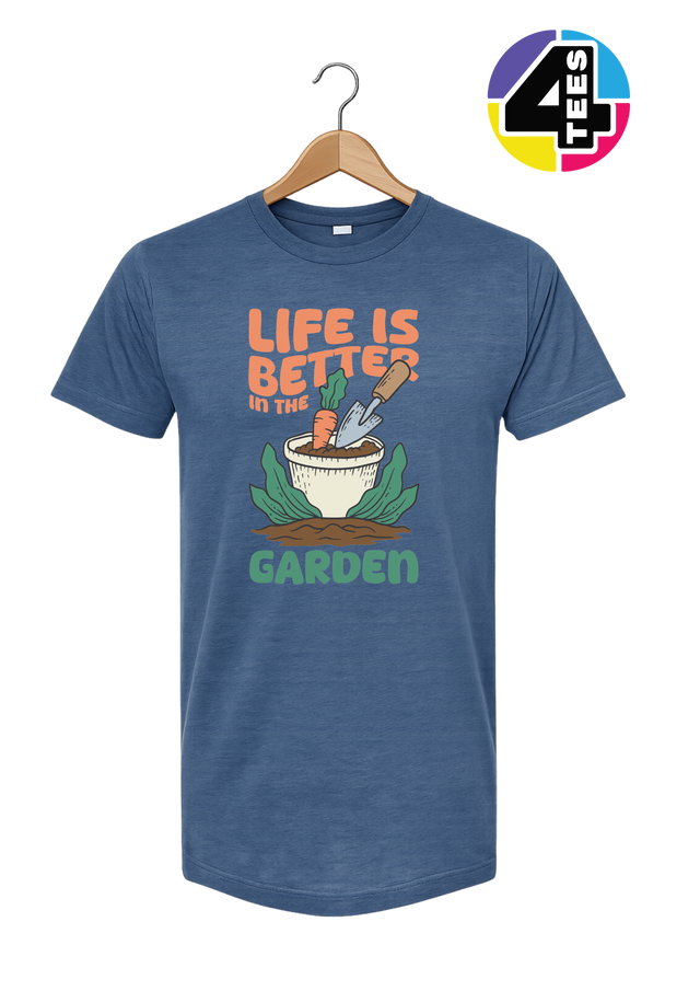Life Is Better in the Garden Tee