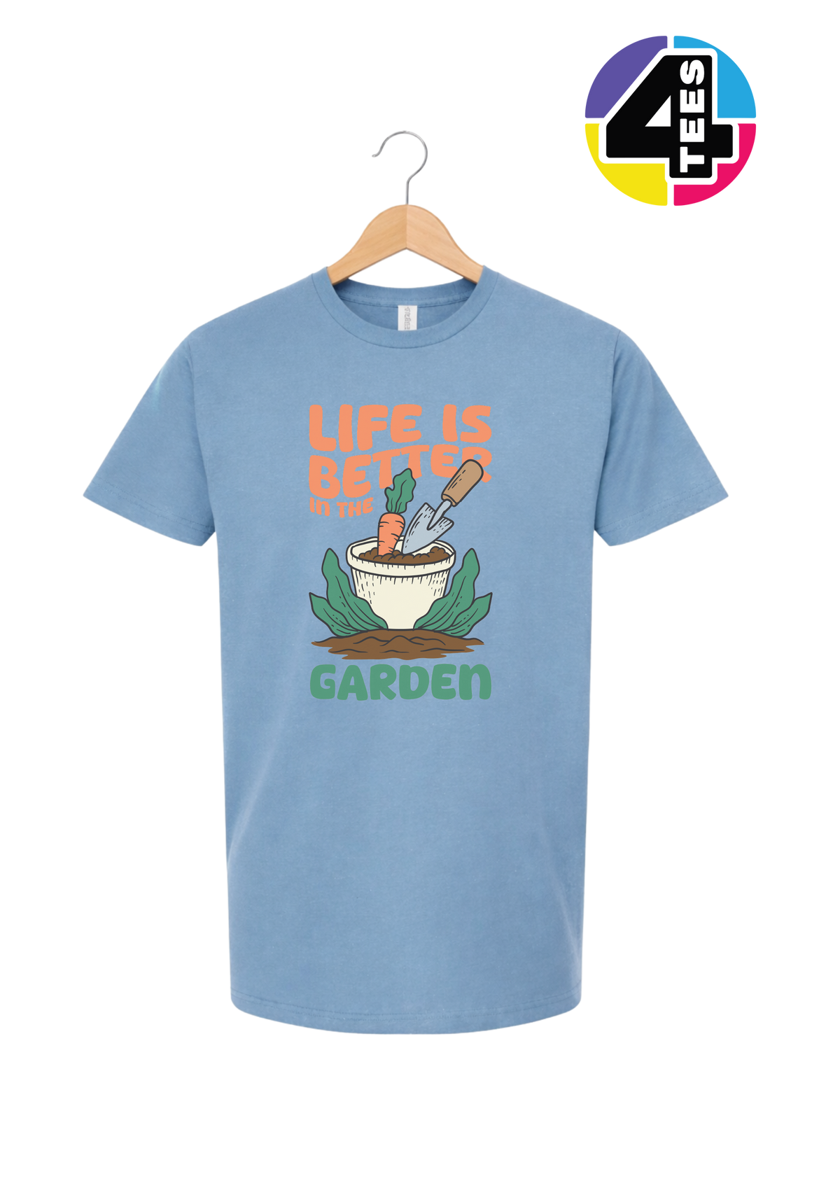 Life Is Better in the Garden Tee
