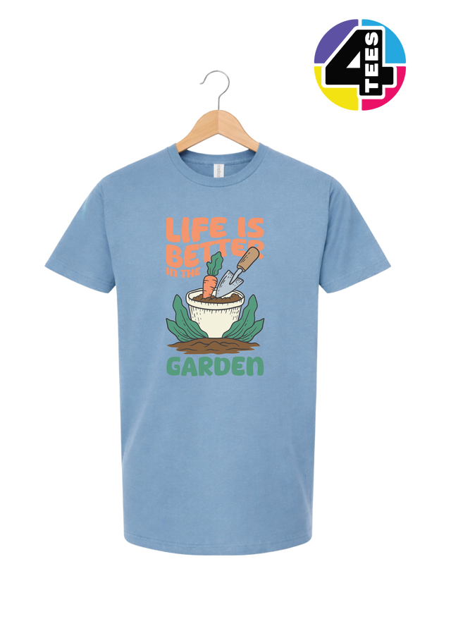 Life Is Better in the Garden Tee