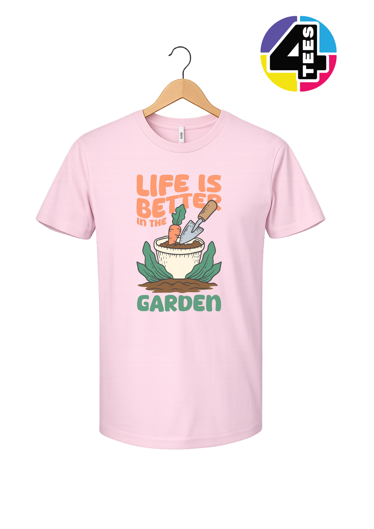 Life Is Better in the Garden Tee