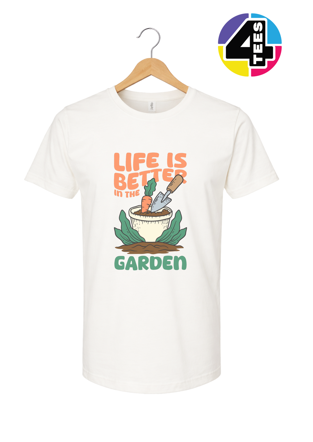 Life Is Better in the Garden Tee