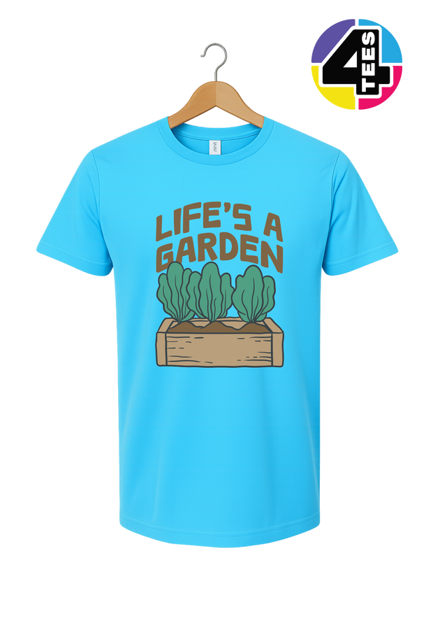 Life’s a Garden Tee