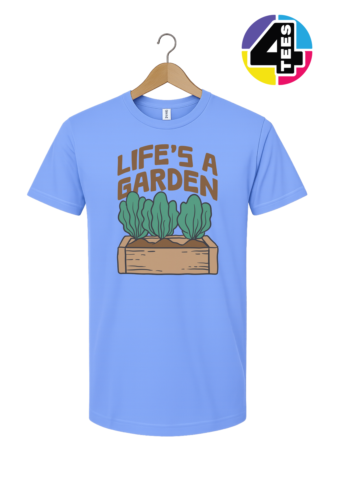 Life’s a Garden Tee