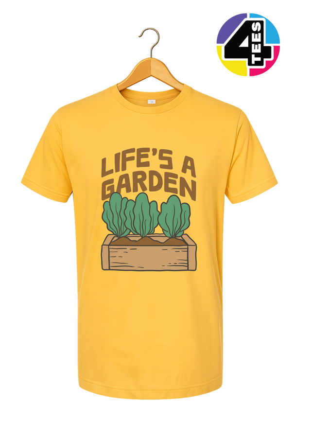 Life’s a Garden Tee