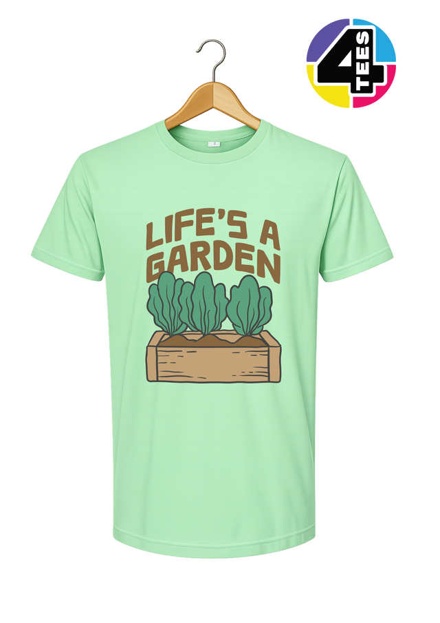 Life’s a Garden Tee