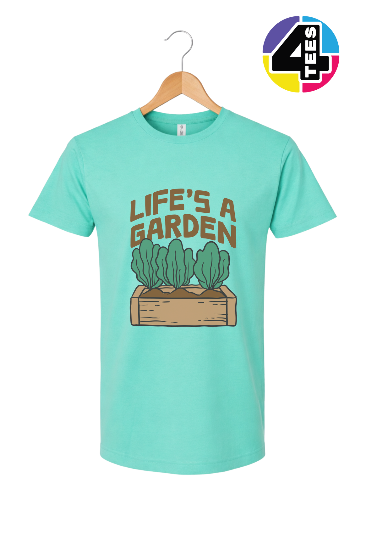 Life’s a Garden Tee