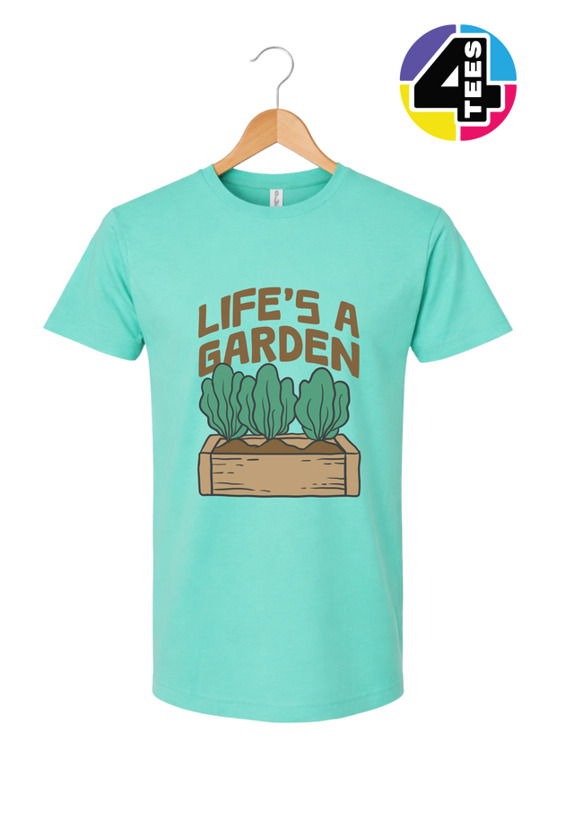Life’s a Garden Tee