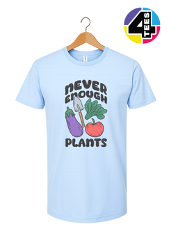 Never Enough Plants Tee