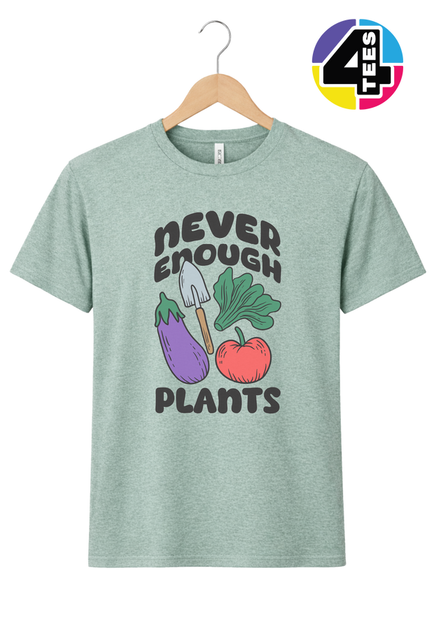 Never Enough Plants Tee